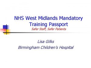NHS West Midlands Mandatory Training Passport Safer Staff
