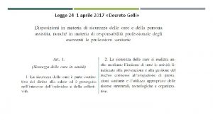 Legge 24 1 aprile 2017 Decreto Gelli Legge