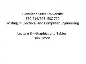 Cleveland State University EEC 414503 ESC 720 Writing