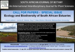 SOUTH AFRICAN JOURNAL OF BOTANY An International Interdisciplinary