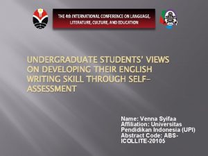 UNDERGRADUATE STUDENTS VIEWS ON DEVELOPING THEIR ENGLISH WRITING