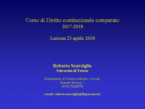 Corso di Diritto costituzionale comparato 2017 2018 Lezione