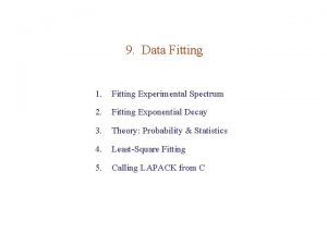 9 Data Fitting 1 Fitting Experimental Spectrum 2