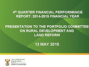 4 th QUARTER FINANCIAL PERFORMANCE REPORT 2014 2015