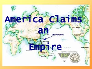 America Claims an Ch 10 Imperialism Empire Review