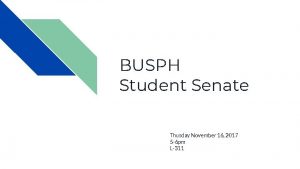 BUSPH Student Senate Thusday November 16 2017 5