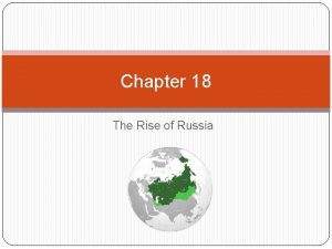 Chapter 18 The Rise of Russia 1450 1480