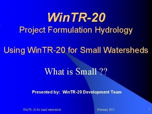 Win TR20 Project Formulation Hydrology Using Win TR20