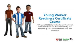 Young worker readiness certificate course