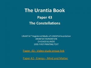 The Urantia Book Paper 43 The Constellations Paper