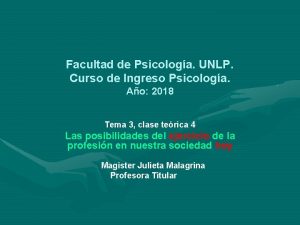 Facultad de Psicologa UNLP Curso de Ingreso Psicologa