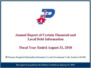 Annual Report of Certain Financial and Local Debt