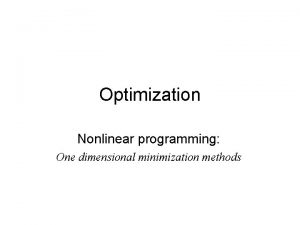 One dimensional minimization methods
