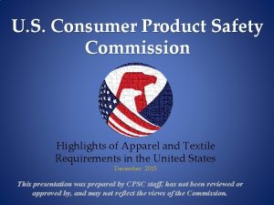 U S Consumer Product Safety Commission Highlights of