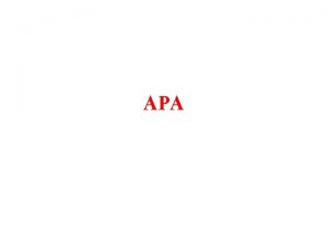 APA APA INTEXT REFERENCE 1 It is stated