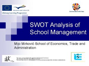 SWOT Analysis of School Management Mijo Mirkovi School