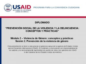 PROGRAMA PARA LA CONVIVENCIA CIUDADANA DIPLOMADO PREVENCIN SOCIAL