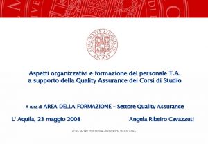 Aspetti organizzativi e formazione del personale T A