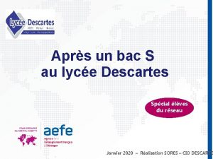 Aprs un bac S au lyce Descartes Spcial