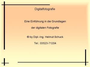 Digitalfotografie Einfhrung in die Grundlagen der digitalen Fotografie