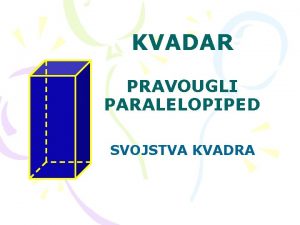 Svojstva kvadra 4 razred