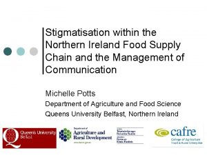 Stigmatisation within the Northern Ireland Food Supply Chain