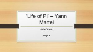 Life of Pi Yann Martel Authors note Page