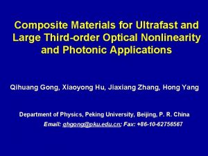 Composite Materials for Ultrafast and Large Thirdorder Optical