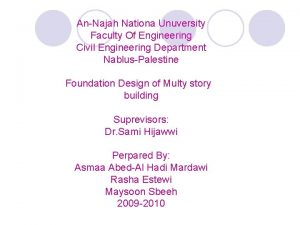 AnNajah Nationa Unuversity Faculty Of Engineering Civil Engineering