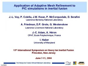 Application of Adaptive Mesh Refinement to PIC simulations