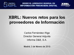 XBRL Nuevos retos para los proveedores de Informacin