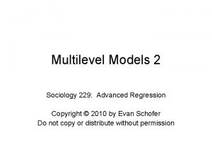 Advanced regression models
