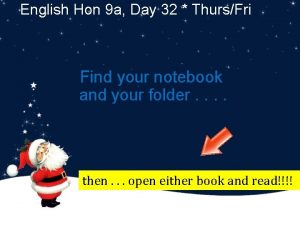 English Hon 9 a Day 32 ThursFri Find