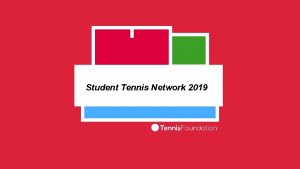 Student Tennis Network 2019 Student Tennis Network a
