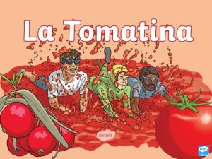 What Is La Tomatina The festival of La