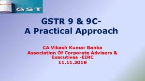 GSTR 9 9 CA Practical Approach CA Vikash