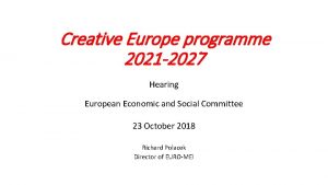 Creative Europe programme 2021 2027 Hearing European Economic