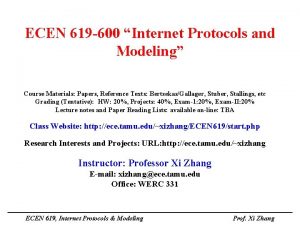 ECEN 619 600 Internet Protocols and Modeling Course