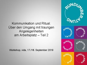 Kommunikation und Ritual ber den Umgang mit traurigen