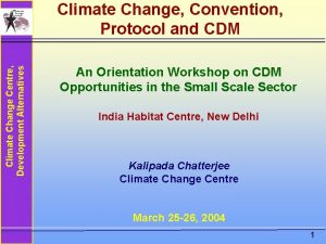 Climate Change Centre Development Alternatives Climate Change Convention