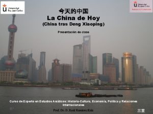 La China de Hoy China tras Deng Xiaoping