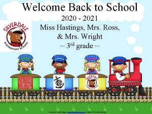 Welcome Back to School 2020 2021 Miss Hastings