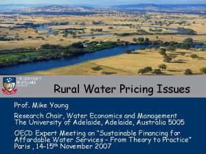 Rural Water Pricing Issues Prof Mike Young Research