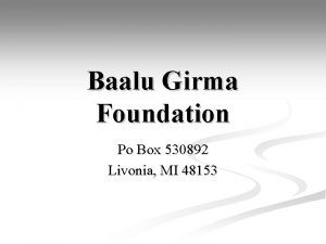 Baalu Girma Foundation Po Box 530892 Livonia MI