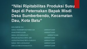 Nilai Ripitabilitas Produksi Susu Sapi di Peternakan Bapak