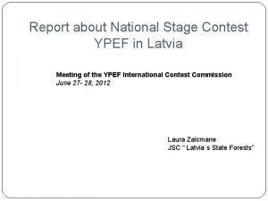 Report about National Stage Contest YPEF in Latvia