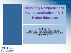 Measuring Comprehensive Internationalization in U S Higher Education