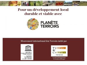 Pour un dveloppement local durable et viable avec