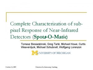 Complete Characterization of subpixel Response of NearInfrared Detectors