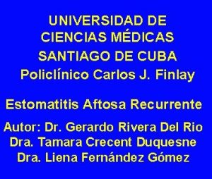 UNIVERSIDAD DE CIENCIAS MDICAS SANTIAGO DE CUBA Policlnico